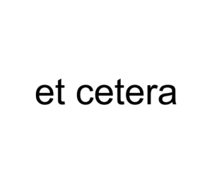 Et Cetera